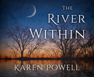 Cover for Karen Powell · The River Within (CD) (2020)