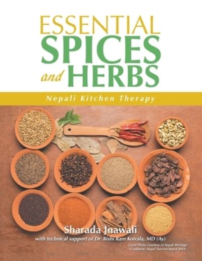 Essential Spices and Herbs - Sharada Jnawali - Books - XLIBRIS AU - 9781664106918 - August 24, 2021