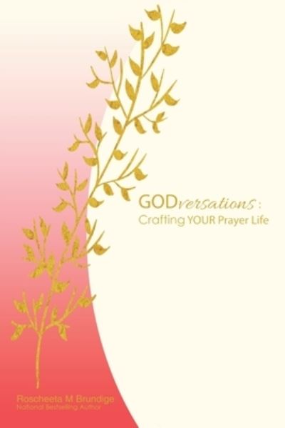 Godversations - Author Solutions Inc - Books - Author Solutions Inc - 9781664234918 - January 6, 2022