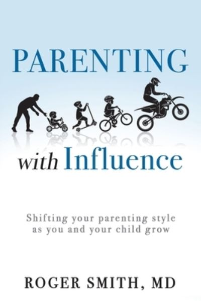 Cover for Roger Smith · Parenting with Influence (Book) (2022)