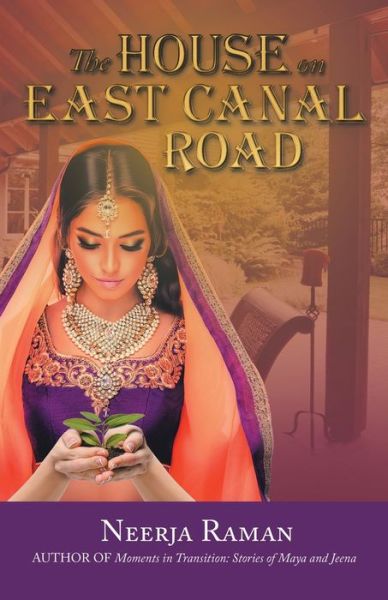 Cover for Neerja Raman · The House on East Canal Road (Paperback Book) (2022)