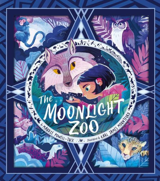 Cover for Maudie Powell-Tuck · The Moonlight Zoo (Gebundenes Buch) (2022)