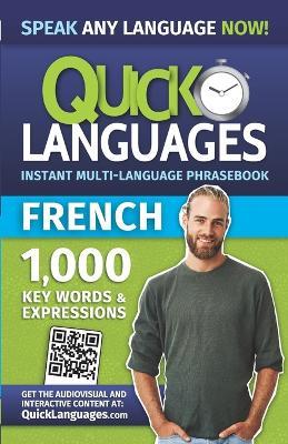 Quick Languages - English-French Phrasebook / Guide de conversation anglais-francais - American Book Group - Książki - American Book Group - 9781681655918 - 3 marca 2023