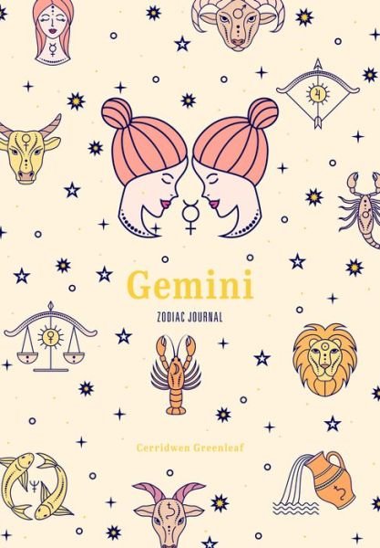 Cover for Cerridwen Greenleaf · Gemini Zodiac Journal: (Astrology Blank Journal, Gift for Women) - Zodiac Journals (Paperback Bog) (2022)