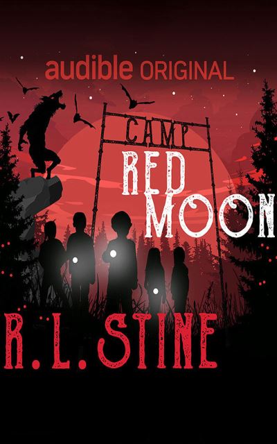 Cover for R L Stine · Camp Red Moon (CD) (2021)