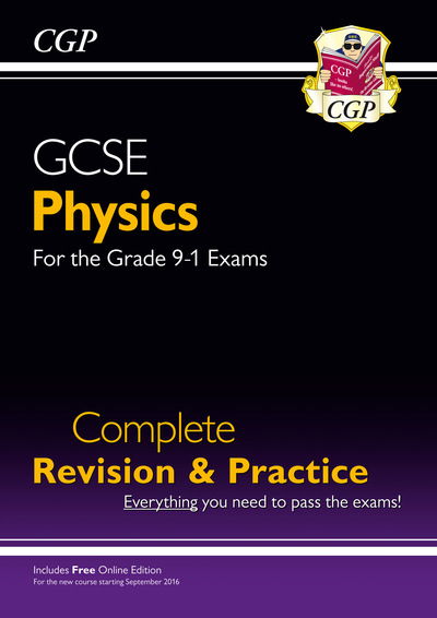 Cover for CGP Books · GCSE Physics Complete Revision &amp; Practice includes Online Ed, Videos &amp; Quizzes - CGP GCSE Physics (Buch) (2021)