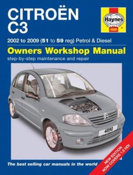 Cover for Haynes Publishing · Citroen C3 Petrol &amp; Diesel (02 - 09) Haynes Repair Manual (Paperback Bog) (2015)