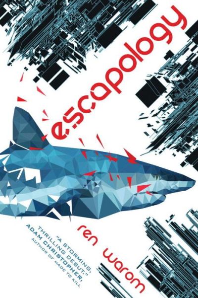 Cover for Ren Warom · Escapology (Paperback Book) (2016)