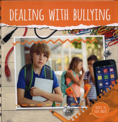 Cover for Holly Duhig · Dealing With Bullying - Topics To Talk About (Gebundenes Buch) (2018)