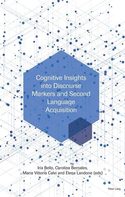 Cover for Cognitive Insights into Discourse Markers and Second Language Acquisition (Taschenbuch) [New edition] (2019)