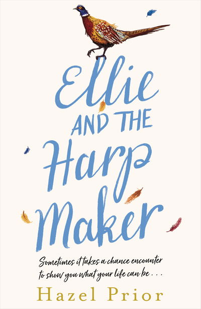 Cover for Hazel Prior · Ellie and the Harpmaker: from the no. 1 bestselling Richard &amp; Judy author (Hardcover Book) (2019)