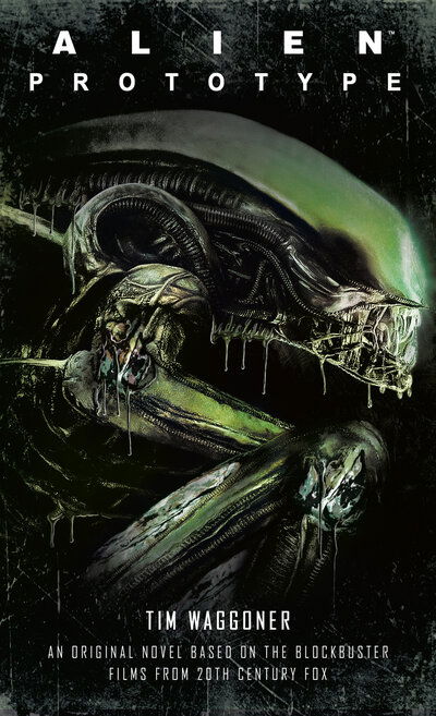 Alien: Prototype - Tim Waggoner - Książki - Titan - 9781789090918 - 29 października 2019