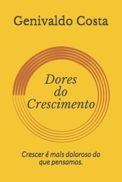 Cover for Genivaldo Costa · Dores do Crescimento (Paperback Book) (2019)