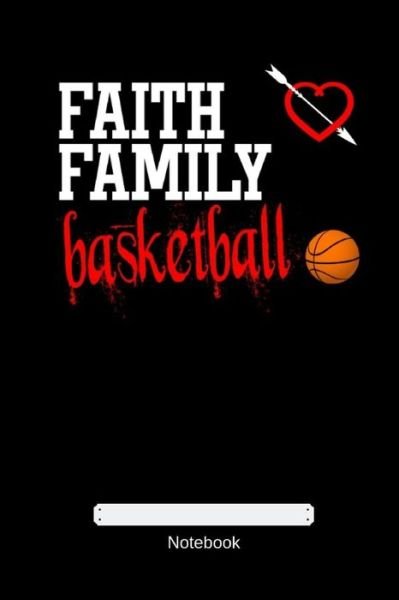 Cover for Gdimido Art · Faith Family Basketball (Book) (2019)