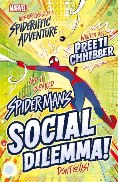 Cover for Preeti Chhibber · Marvel: Spider-Man's Social Dilemma! - Middle Grade Fiction (Paperback Book) (2022)