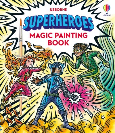 Cover for Sam Baer · Superheroes Magic Painting Book (Paperback Book) (2025)