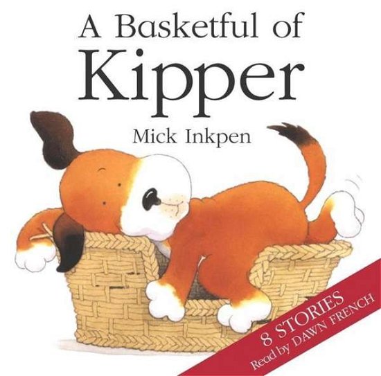 Cover for Mick Inkpen · Basketful of Kipper 8 Stories - Kipper (Hörbuch (CD)) [Unabridged edition] (2003)