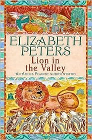 Cover for Elizabeth Peters · Lion in the Valley - Amelia Peabody (Paperback Book) (2006)