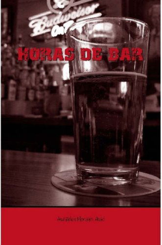 Cover for Ana Belen Morales Abad · Horas De Bar (Paperback Book) (2007)