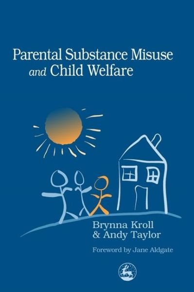 Cover for Andy Taylor · Parental Substance Misuse and Child Welfare (Taschenbuch) (2001)