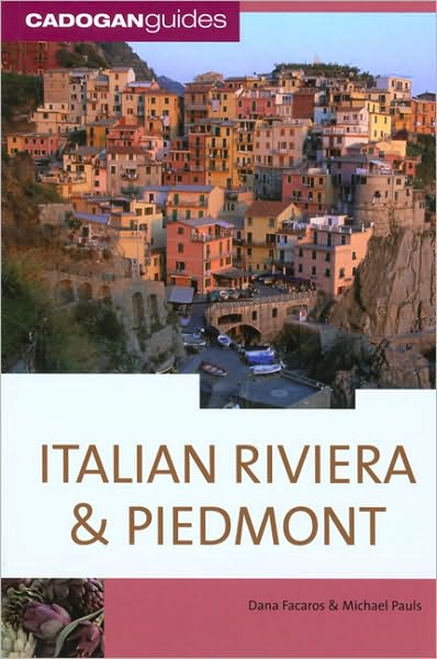 Cover for Dana Facaros · Italian Riviera and Piedmont (Paperback Book) [5 Revised edition] (2008)