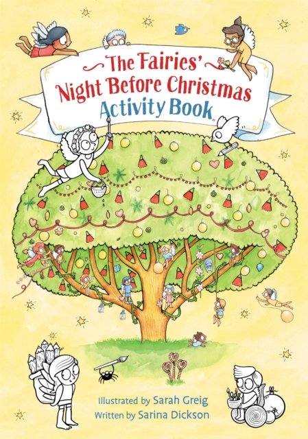 The Fairies' Night Before Christmas Activity Book - Sarina Dickson - Books - Hachette Aotearoa New Zealand - 9781869714918 - October 25, 2022