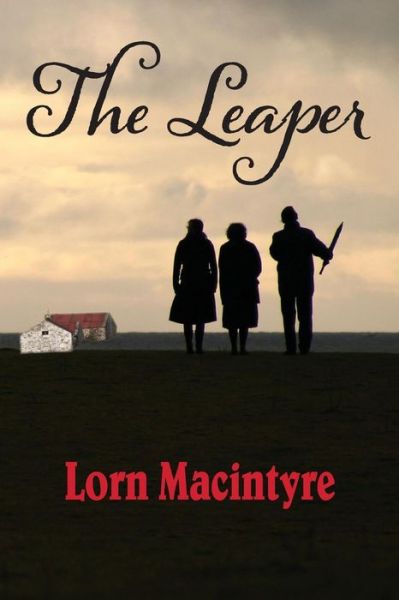 Cover for Lorn Macintyre · The Leaper (Paperback Book) (2017)