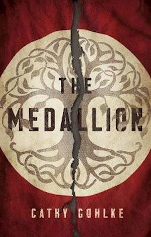 Cover for Cathy Gohlke · The Medallion (Taschenbuch) [New edition] (2020)