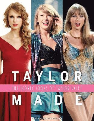 Cover for Alison James · Taylor Made: The Iconic Looks of Taylor Swift (Hardcover Book) (2025)