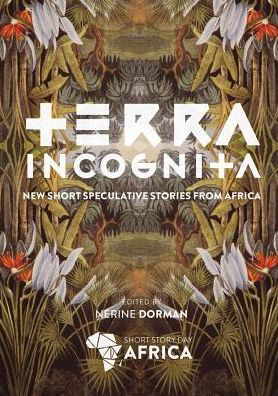 Cover for Nerine Dorman · Terra Incognita (Paperback Bog) (2015)