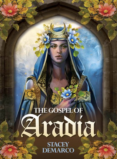 Cover for Demarco, Stacey (Stacey Demarco) · The Gospel of Aradia (Book) (2016)