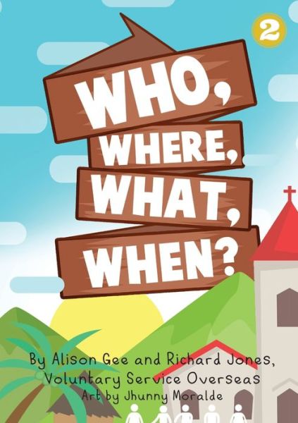 Cover for Alison Gee · Who, Where, What, When? (Paperback Book) (2019)