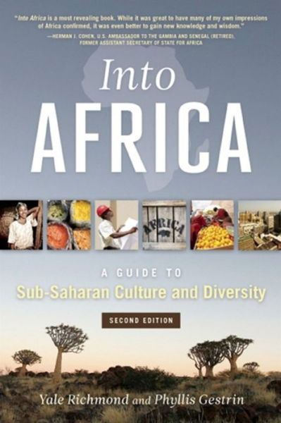 Cover for Yale Richmond · Into Africa: A Guide to Sub-Saharan Culture and Diversity (Paperback Book) (2010)