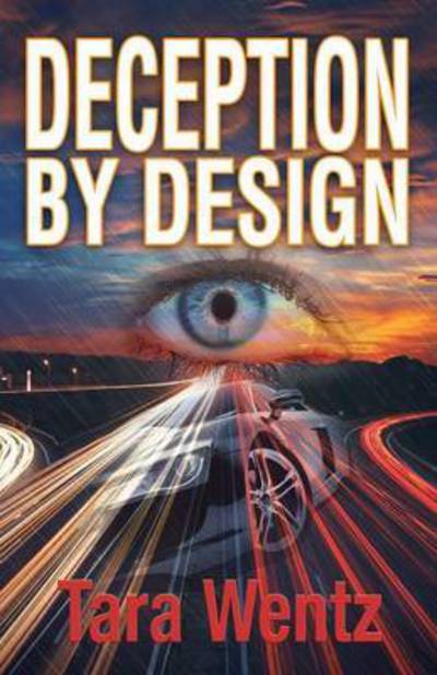 Cover for Tara Wentz · Deception by Design (Paperback Book) (2015)