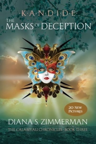 Cover for Diana S Zimmerman · Kandide The Masks of Deception (Pocketbok) (2017)