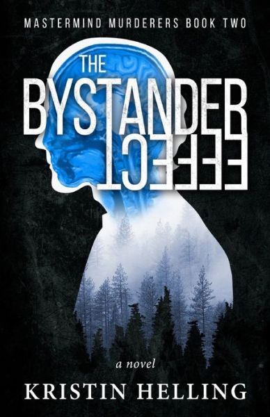 Cover for Kristin Helling · The Bystander Effect (Pocketbok) (2017)