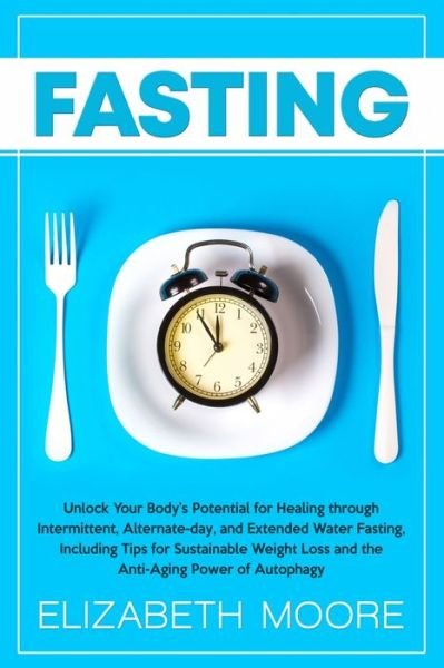 Cover for Elizabeth Moore · Fasting (Paperback Book) (2019)