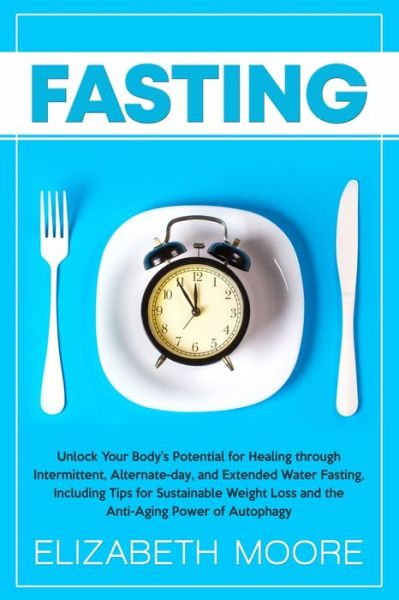 Cover for Elizabeth Moore · Fasting (Paperback Bog) (2019)