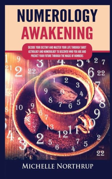 Cover for Michelle Northrup · Numerology Awakening (Gebundenes Buch) (2021)