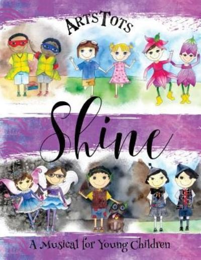 Cover for Kyla Hamm · Shine, A Musical For Young Children (Taschenbuch) (2017)