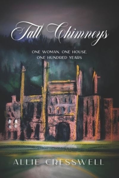 Cover for Allie Cresswell · Tall Chimneys (Pocketbok) (2017)