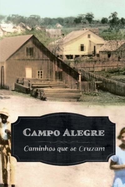 Cover for Robson Richard Duvoisin · Campo Alegre (Paperback Bog) (2019)