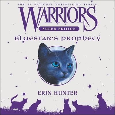 Cover for Erin Hunter · Warriors Super Edition: Bluestar's Prophecy (CD) (2019)