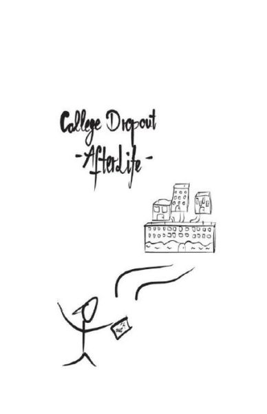 Cover for Hanyah A · College Dropout (Paperback Book) (2018)