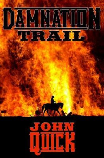 Cover for John Quick · Damnation Trail (Paperback Book) (2018)