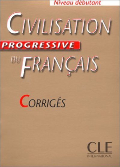 Cover for Carlo · Civilisation Progressive Du Francais Key (Beginner) (French Edition) (Paperback Book) [French edition] (2004)