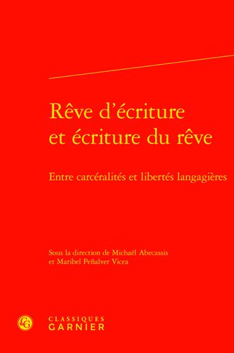 Cover for Michael Abecassis · Reve d'Ecriture Et Ecriture Du Reve (Hardcover Book) (2021)