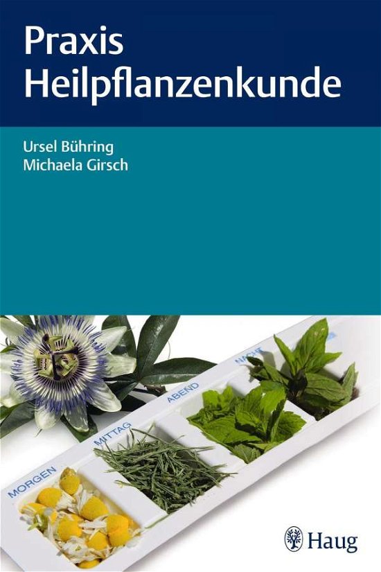 Cover for Bühring · Praxis Heilpflanzenkunde (Buch)