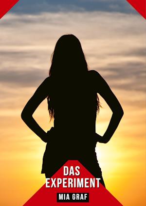 Cover for Mia Graf · Das Experiment (Bog) (2024)