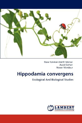 Cover for Nasser Mandour · Hippodamia Convergens: Ecological and Biological Studies (Paperback Book) (2012)